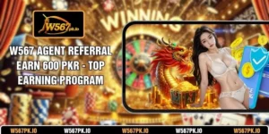 W567 Agent Referral Earn 600 PKR
